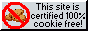 88x31 'this site is certified 100% cookie free!' button