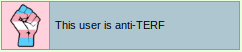'this user is anti terf' userbox